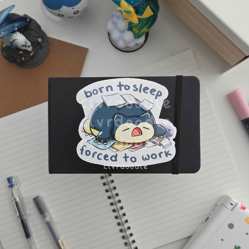Born To Sleep Sticker