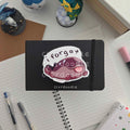I Forgat Sticker